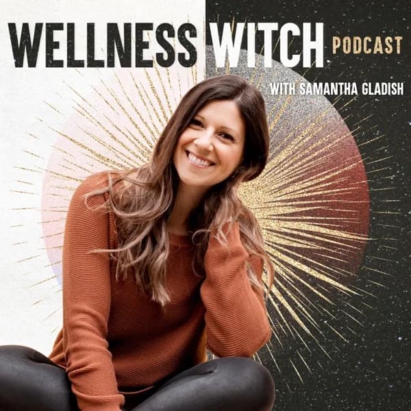 Official cover artwork for The Wellness Witch Podcast