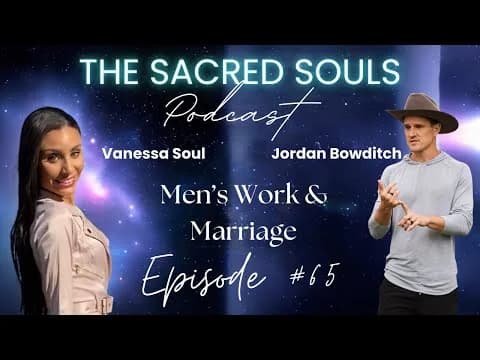 Official video thumbnail for #65 Men’s work, marriage, and BDSM with Jordan Bowditch